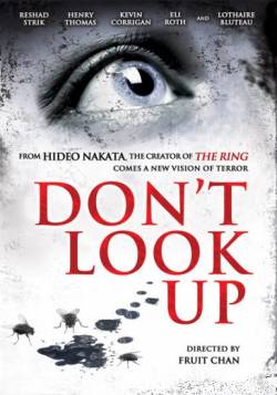 Не смотри вверх / Don’t Look Up (2009)