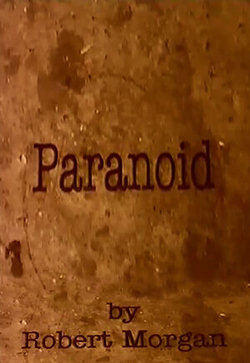 Параноидальный / Paranoid