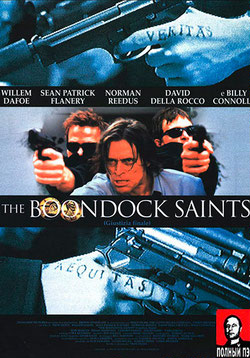 Святые из трущеб / The Boondock Saints (1999) перевод Гоблина