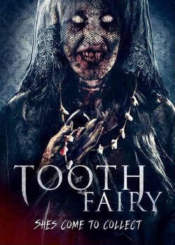 Зубная фея / Tooth Fairy (1-2 серии)
