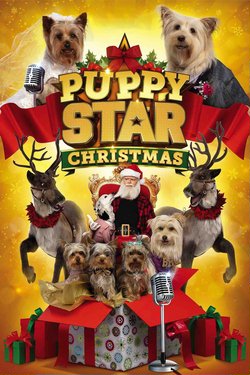 Рождество звёздного щенка / Puppy Star... (2018)
