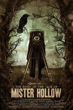 Факты в деле мистера Холлоу / The Facts in the Case of Mister Hollow