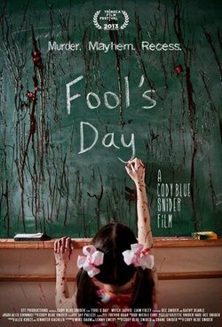 День дурака / Fools Day (2013)