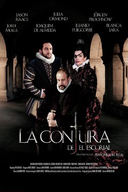 Заговор в Эскориале / La conjura de El Escorial (2008)