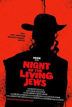 Ночь живых евреев / Night of the Living Jews (2008)