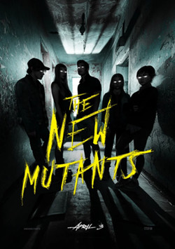 Новые мутанты / The New Mutants