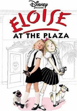 Приключения Элоизы / Eloise at the Plaza