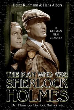 Человек, который был Шерлоком Холмсом / Der Mann... (1937)