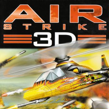 Air Strikes, Авианалет, 3D