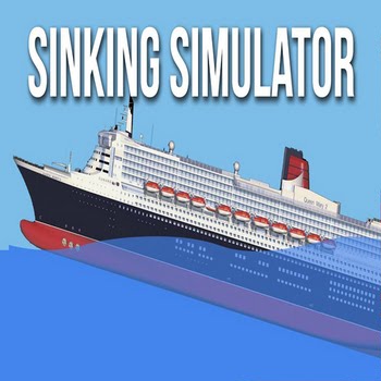 Sinking Simulator 2 / Sinking Simulator Alpha 3