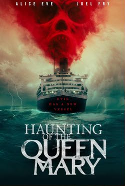 Корабль призраков / Haunting of the Queen Mary