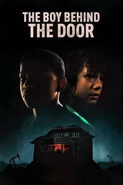 Прячься / The Boy Behind the Door (2020)