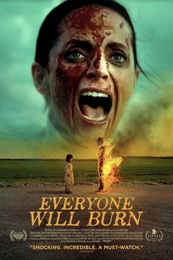Пусть все горит / Everyone Will Burn (2021)