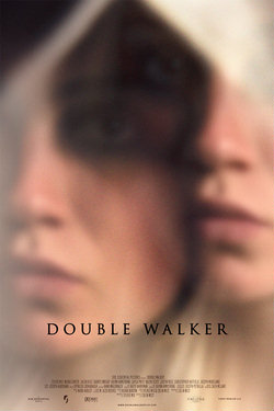 Двойница / Double Walker (2021)
