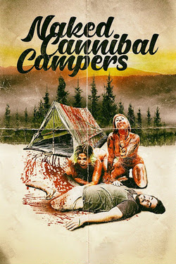 Лагерь обнаженных людоедок / Naked Cannibal... (2020)