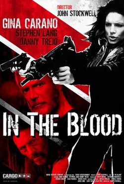 Кровавая месть / In the blood (2014)