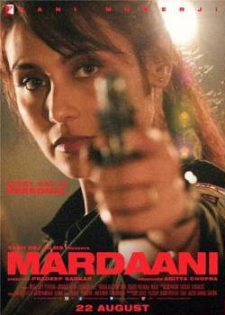 Отважная, Mardaani