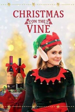Рождество на винодельне, Christmas on the Vine
