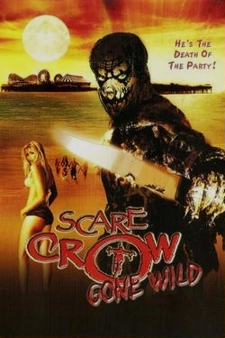 Злость пугало / Scarecrow Gone Wild