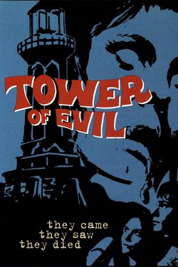 Башня Дьявола / Замок зла / Tower of Evil / Beyond the Fog