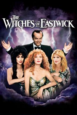 Иствикские ведьмы / The Witches of Eastwick