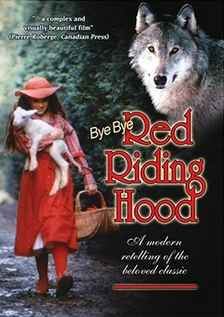 Прощай, Красная Шапочка / Red Riding Hood