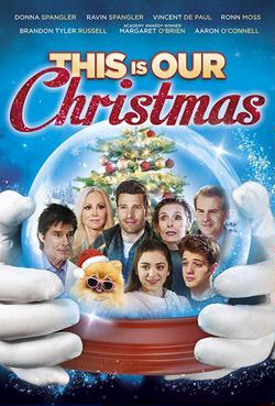 Это наше Рождество / This is Our Christmas