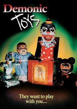 Демонические игрушки / Demonic Toys